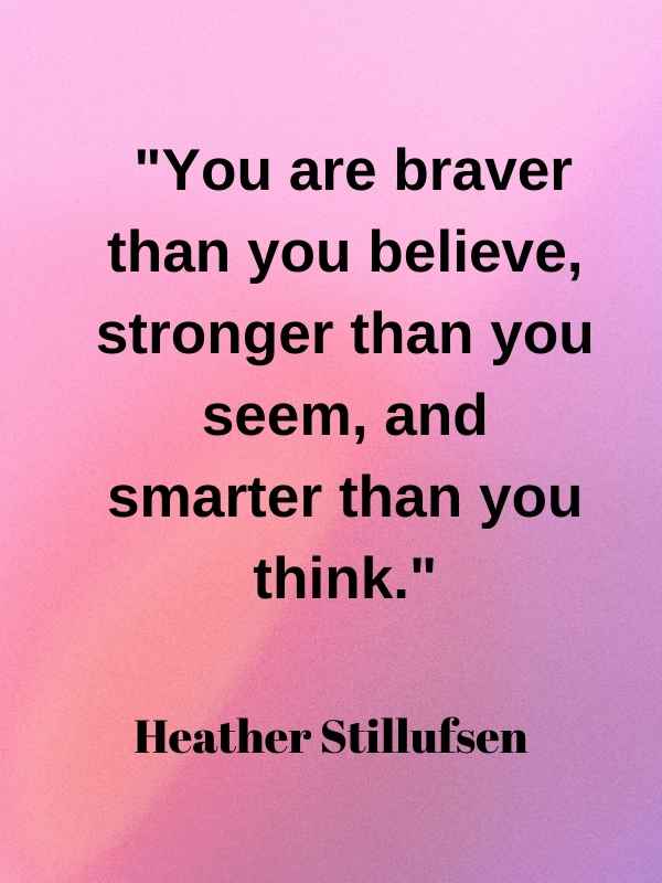 Heather Stillufsen Quotes