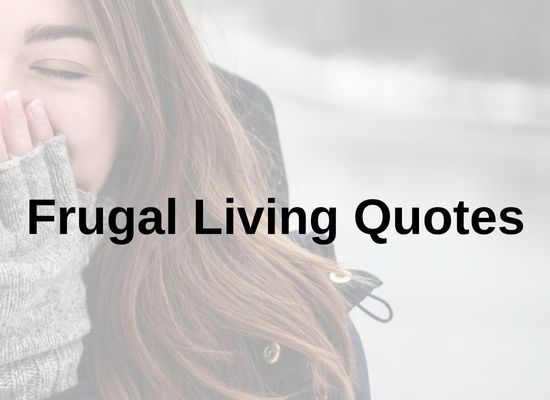 Frugal Living Quotes