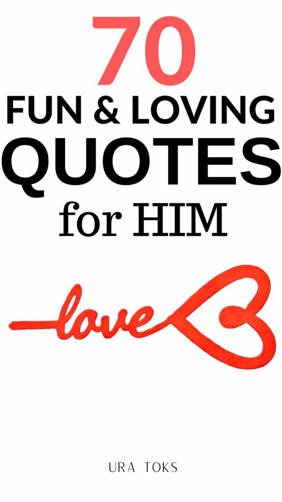 Short Love Quotes for Him