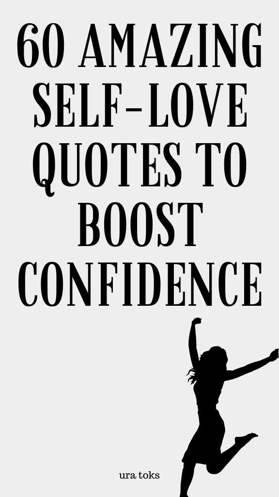 60 Self-Love Quotes to Boost Confidence